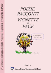 Poesie, racconti e vignette di pace 2007